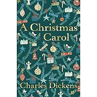 Christmas Carol - Charles Dickens