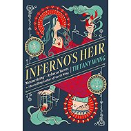 Inferno´s Heir - Tiffany Wang