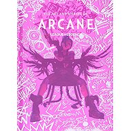 Art and Making of Arcane - 