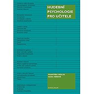 Hudební psychologie pro učitele - Hana Váňová