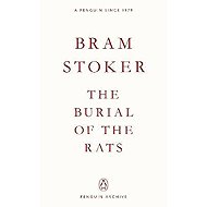 Burial of the Rats - Bram Stoker