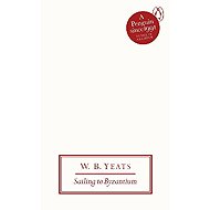 Sailing to Byzantium - 