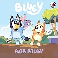 Bluey: Bob Bilby - 