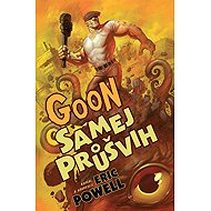 Goon 3 - Samej průšvih - Eric Powell  Mike Mignola