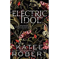 Electric Idol - Katee Robert