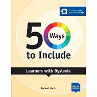 50 Ways to Include Learners with Dyslexia - 