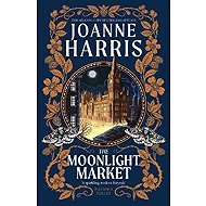 Moonlight Market - Joanne Harris