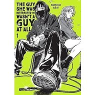 Guy She Was Interested In Wasn´t a Guy at All, Vol. 1 - 