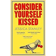 Consider Yourself Kissed - 