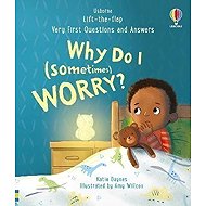 Very First Questions and Answers: Why do I (sometimes) worry? - 
