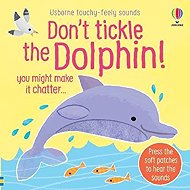 Don´t Tickle the Dolphin! - Sam Taplin