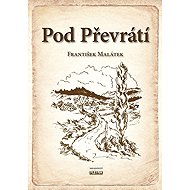 Pod Převrátí - 