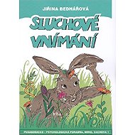 Sluchové vnímání - Jiřina Bednářová