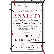 Concept of Anxiety - Soren Kierkegaard
