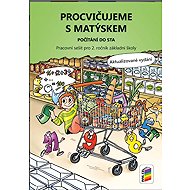 Procvičujeme s Matýskem – počítání do 100 - Alena Bára Doležalová  Miloš Novotný