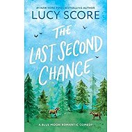 Last Second Chance - Lucy Score