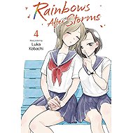 Rainbows After Storms, Vol. 4 - 