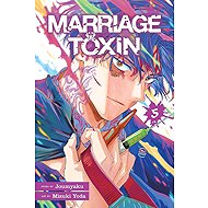 Marriage Toxin, Vol. 5 - 