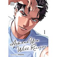 Ask and You Will Receive, Vol. 1 - 