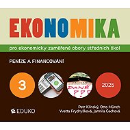 Ekonomika 3 pro ekonomicky zaměřené obory SŠ - Jarmila Čechová  Otto Münch  Petr Klínský
