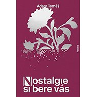 Nostalgie si bere vás - 