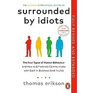 Surrounded by Idiots - Thomas Erikson