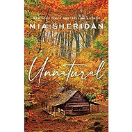 Unnatural - Mia Sheridan