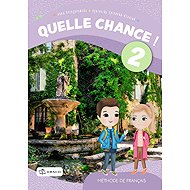 Quelle chance! 2 - učebnice - 
