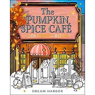 Pumpkin Spice Cafe Coloring Book - Laurie Gilmore