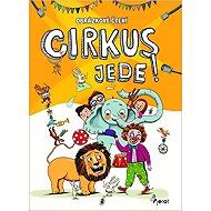 Cirkus jede - Obrázkové čtení - Petr Šulc