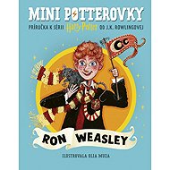 Mini potterovky: Ron Weasley (slovensky) - J. K. Rowling
