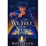 We Free the Stars - Hafsah Faizal