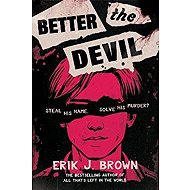 Better The Devil - 