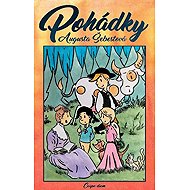 Pohádky - Augusta Šebestová