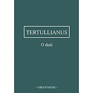 O duši - Tertullianus