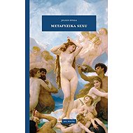 Metafyzika sexu - Julius Evola