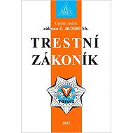 Trestní zákoník č. 40/2009 Sb - 