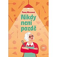 Nikdy není pozdě - 