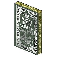 Persian Myths & Legends - 