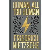 Human, All Too Human - 