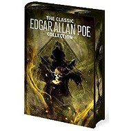 Classic Edgar Allan Poe Collection - Edgar Allan Poe
