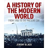 History of the Modern World - Jeremy Black