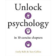 Unlock Psychology in 10 Concise Chapters - 