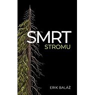 Smrt stromu - 