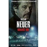 Krkavčí soud (slovensky) - Václav Neuer