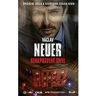 Nenapravený omyl (slovensky) - Václav Neuer