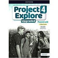 Project Explore Upgraded edition 4 Pracovní sešit s Online Practice - Sylvia Wheeldon