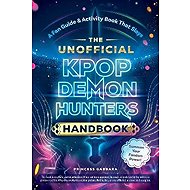 Unofficial KPop Demon Hunters Handbook - 