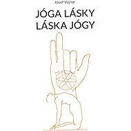 Jóga lásky - láska jógy - 