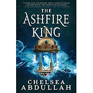 Ashfire King - Chelsea Abdullah
